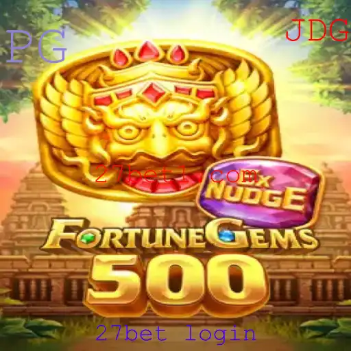 Descubra o fascinante mundo de FortuneGems500 e o acesso através do 27bet login